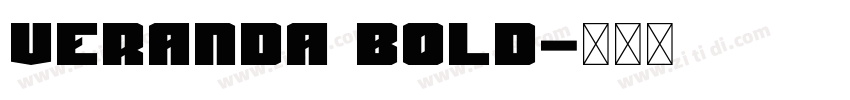 Veranda Bold字体转换